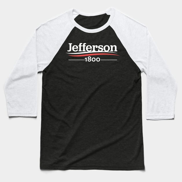 HAMILTON Hamilton Musical Jefferson 1800 Alexander Hamilton Election of 1800 Baseball T-Shirt by YellowDogTees